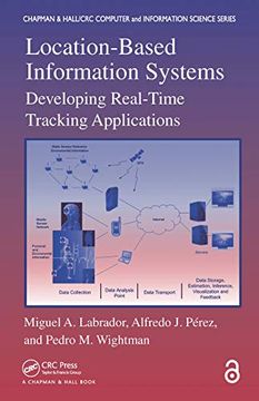 portada Location-Based Information Systems: Developing Real-Time Tracking Applications (Chapman & Hall (in English)