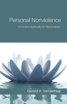 portada Personal Nonviolence: A Practical Spirituality for Peacemakers (en Inglés)