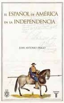 portada El español de América en la Independencia