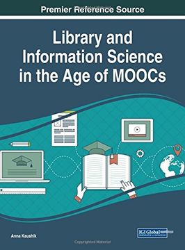 portada Library and Information Science in the Age of MOOCs (Advances in Library and Information Science)