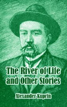 portada the river of life and other stories (en Inglés)