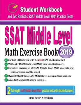 portada SSAT Middle Level Math Exercise Book: Student Workbook and Two Realistic SSAT Middle Level Math Tests (in English)