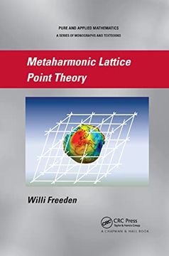 portada Metaharmonic Lattice Point Theory (Chapman & Hall Pure and Applied Mathematics) (en Inglés)