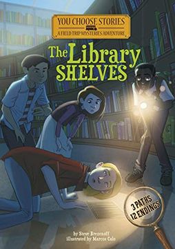 portada The Library Shelves: An Interactive Mystery Adventure (You Choose Stories: Field Trip Mysteries)