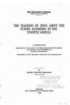 portada The teaching of Jesus about the future according to the synoptic gospels (in English)