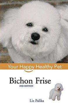portada Bichon Frise: Your Happy Healthy pet 