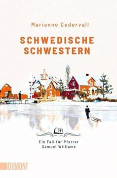 portada Schwedische Schwestern: Ein Fall für Pfarrer Samuel Williams (Ein Pfarrer-Samuel-Williams-Krimi, Band 2) (en Alemán)