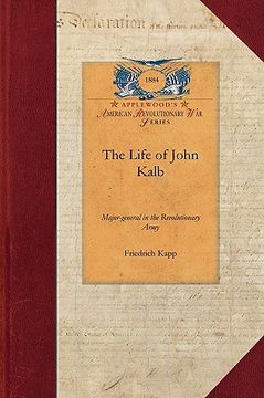 portada the life of john kalb (en Inglés)