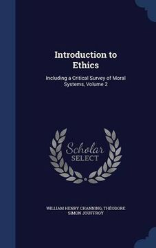 portada Introduction to Ethics: Including a Critical Survey of Moral Systems, Volume 2