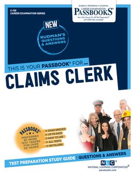 portada Claims Clerk (C-138): Passbooks Study Guide Volume 138 (en Inglés)