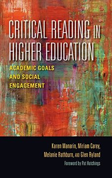 portada Critical Reading in Higher Education: Academic Goals and Social Engagement (Scholarship of Teaching and Learning)