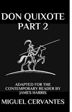 portada Don Quixote: Part 2 - Adapted for the Contemporary Reader (en Inglés)