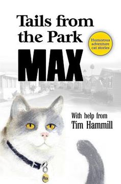 portada Tails From The Park: Humorous Adventure Cat Stories (en Inglés)