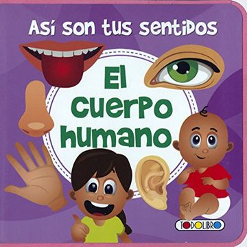 portada Asi son tus Sentidos (el Cuerpo Humano) (in Spanish)