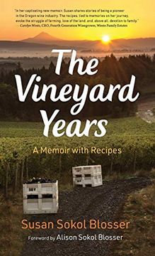 portada The Vineyard Years: A Memoir With Recipes 