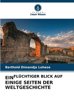 portada Einflüchtiger Blick Auf Einige Seiten Der Weltgeschichte (en Alemán)