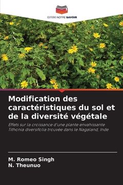 portada Modification des caractéristiques du sol et de la diversité végétale (en Francés)