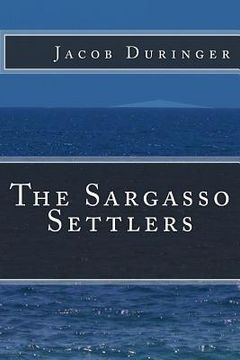 portada The Sargasso Settlers (en Inglés)