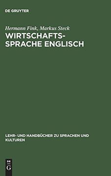 portada Wirtschaftssprache Englisch: Zweisprachiges Ubersetzerkompendium (Lehr- und Handbücher zu Sprachen und Kulturen) (in German)