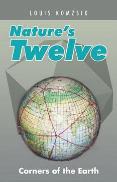 portada Nature's Twelve: Corners of the Earth (en Inglés)