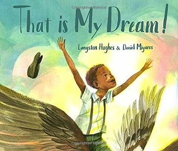 portada That is my Dream! A Picture Book of Langston Hughes's "Dream Variation" (in English)