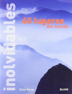 portada 40 Lugares Inolvidables del Mundo (en Inglés)