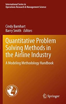 portada Quantitative Problem Solving Methods in the Airline Industry: A Modeling Methodology Handbook (International Series in Operations Research & Management Science, 169) (en Inglés)