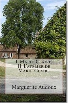 portada I Marie-Claire, II L'atelier de Marie-Claire (en Francés)