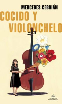 portada Cocido Y Violonchelo / Stew and Cello (in Spanish)