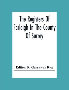 portada The Registers Of Farleigh In The County Of Surrey (in English)