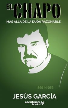 portada "el Chapo": Más Allá de la Duda Razonable (in Spanish)