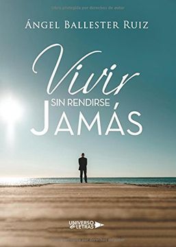 portada Vivir sin Rendirse Jamás (in Spanish)