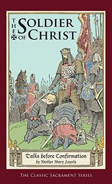 portada Soldier of Christ: Talks Before Confirmation (en Inglés)