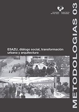 portada Esazu, diálogo social, transformación urbana y arquitectura (Metodologías)