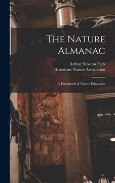 portada The Nature Almanac; a Handbook of Nature Education (en Inglés)