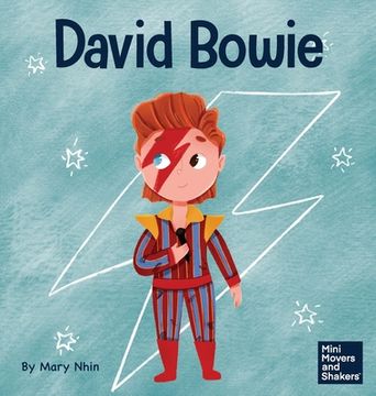 portada David Bowie: A Kid's Book About Looking at Change as Progress (en Inglés)