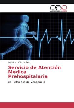 portada Servicio de Atención Medica Prehospitalaria: en Petroleos de Venezuela