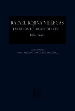 portada Rafael Rojina Villegas: Estudios de Derecho Civil