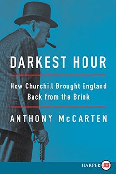 portada Darkest Hour: How Churchill Brought England Back from the Brink