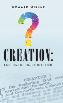 portada Creation: Fact or Fiction - You Decide