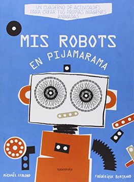 portada Mis Robots en Pijamarama (in Spanish)