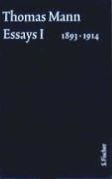 portada Essays i 1893-1914: Text und Kommentar in Einer Kassette (Thomas Mann, Große Kommentierte Frankfurter Ausgabe. Werke, Briefe, Tagebücher, Band 14) (en Alemán)