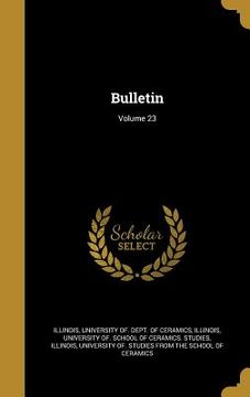portada Bulletin; Volume 23 (en Inglés)