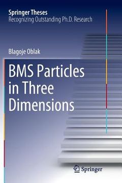 portada Bms Particles in Three Dimensions (en Inglés)
