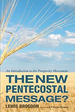 portada The new Pentecostal Message? An Introduction to the Prosperity Movement (in English)