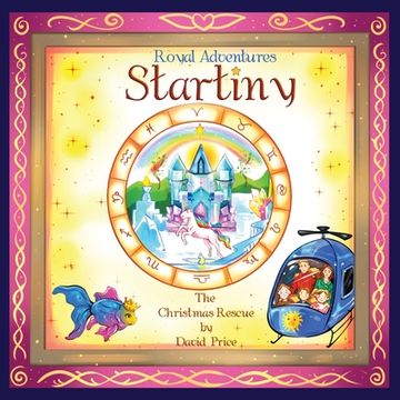 portada Royal Adventures of Startiny: And the Christmas Rescue (en Inglés)