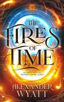 portada The Fires of Time (en Inglés)