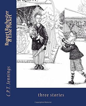 portada Rupert Rochester and Elsie Pocket: Three Stories