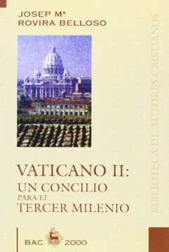 portada Vaticano ii. Un Concilio Para el Tercer Milenio (in Spanish)