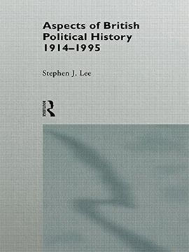 portada Aspects of British Political History 1914-1995: 1914-95 (Aspects of History)